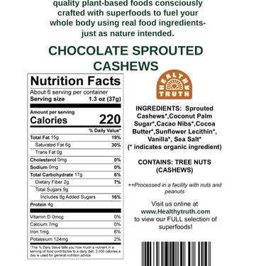 Nutrition facts label for chocolate sprouted cashews by Healthy Truth on a white background.